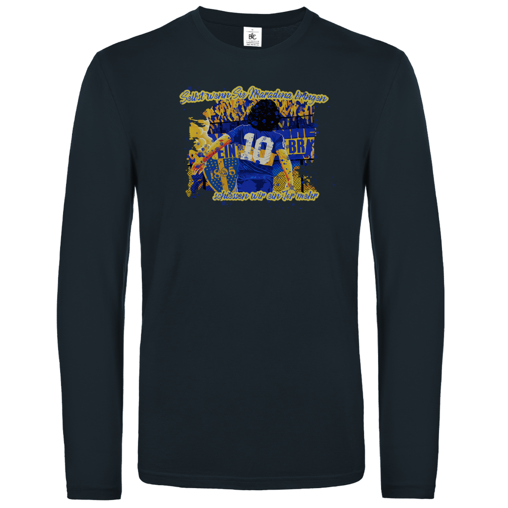 Selbst wenn Sie....Langarmshirt